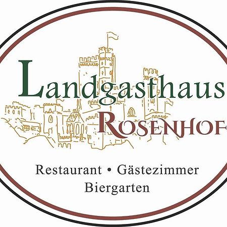 Landgasthaus Rosenhof Trechtingshausen Dış mekan fotoğraf